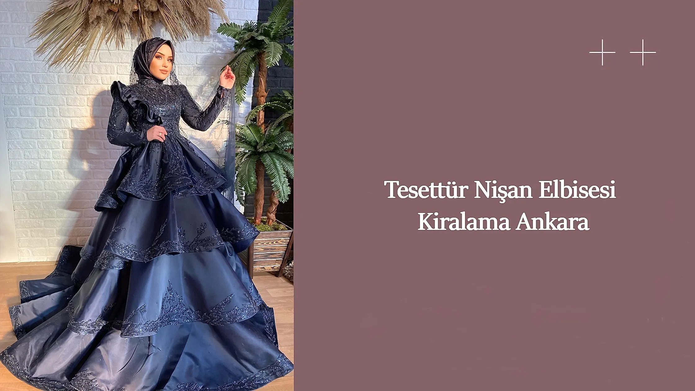 Tesettür Nişan Elbisesi Kiralama Ankara