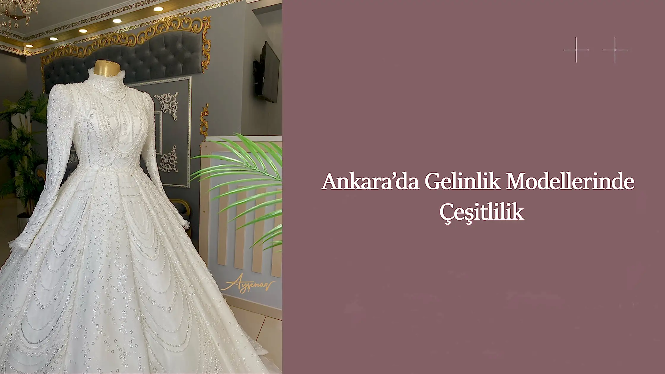 Ankara’da Gelinlik Modellerinde Çeşitlilik