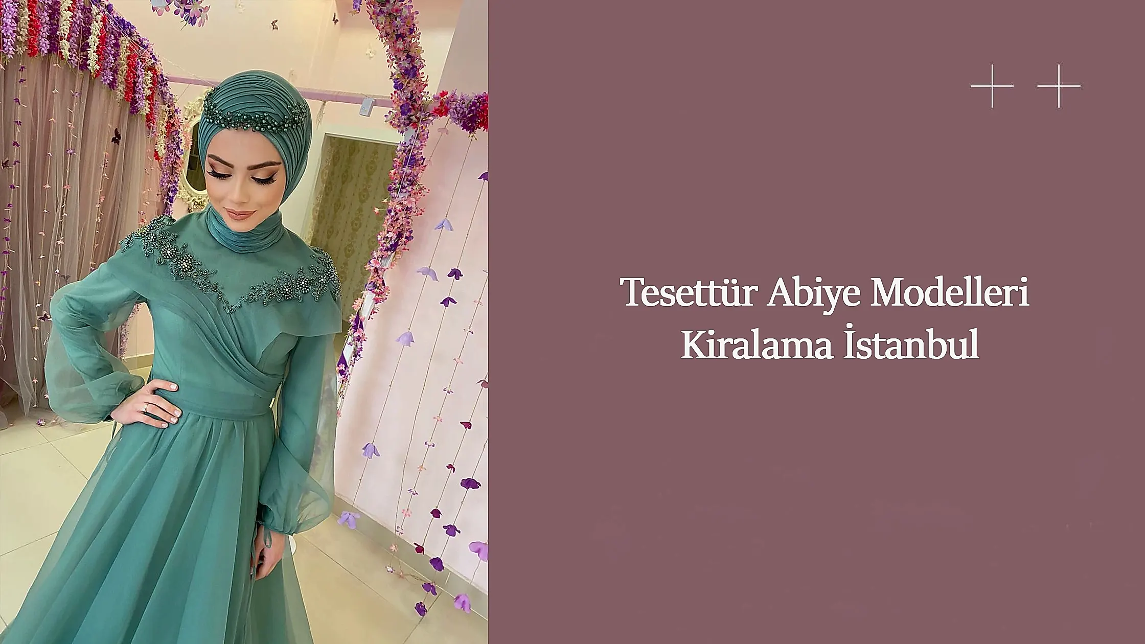 Tesettür Abiye Modelleri Kiralama İstanbul