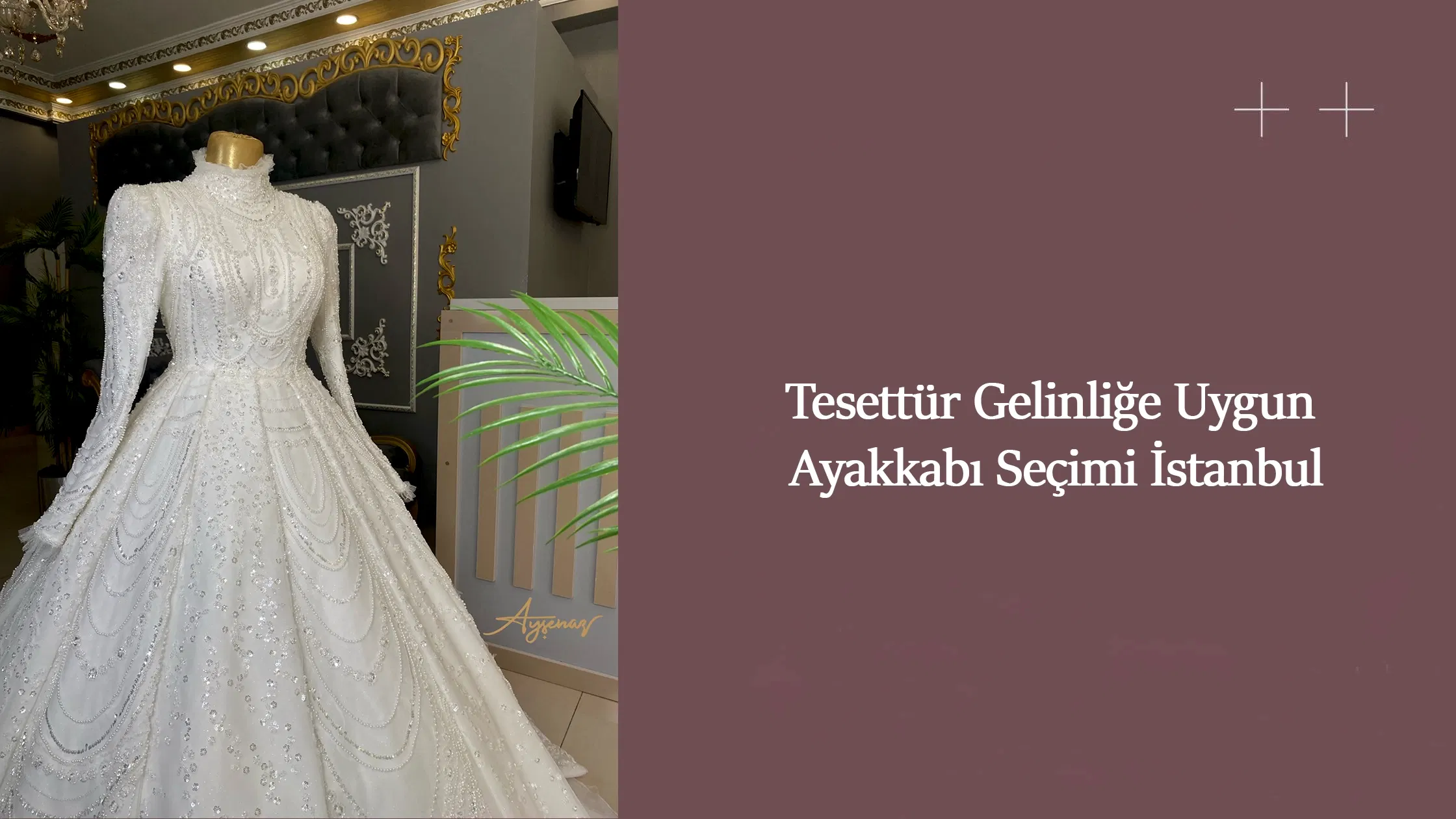 Tesettür Gelinliğe Uygun Ayakkabı Seçimi İstanbul